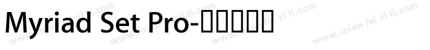 Myriad Set Pro字体转换